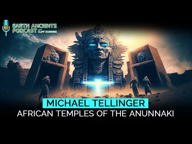 African Temples of the Anunnaki - Archaeological Proof of the Advanced Civilization