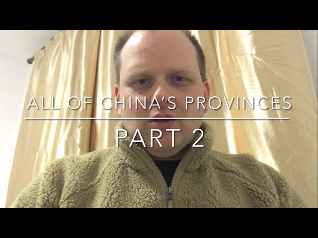 All of China’s Provinces Part 2 (Guizhou–Inner Mongolia)