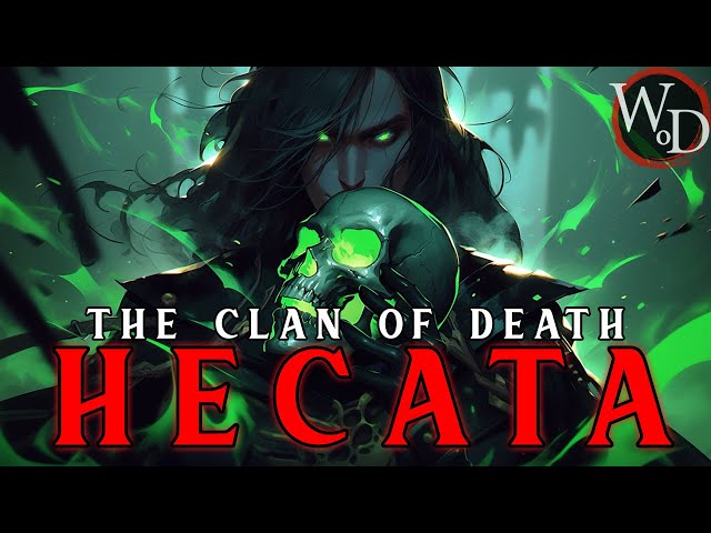 VTM - Clan Hecata | Vampire The Masquerade Lore / History (AI Voice)