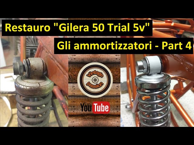 Restauro Gilera 50 Trial 5v - Part 4 - restauro ammortizzatori