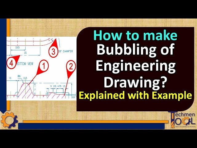 How to make Ballooning of Engineering Drawing? | Bubbling | Quality (QA/QC) | Explained with example