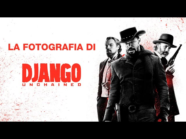 Fotografia e Cinema - Django Unchained