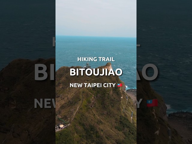 Hiking trail Bitoujiao - New Taipei City 🇹🇼