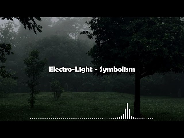 Electro-Light - Symbolism || NCS