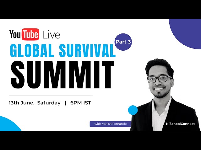 Global Survival Summit - Part 3