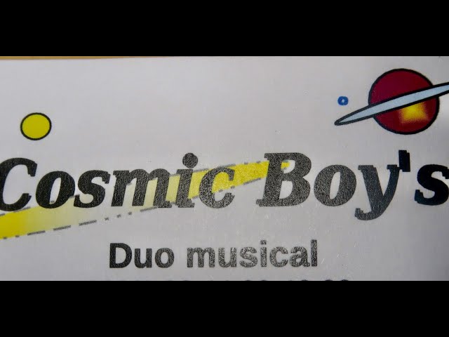 Medley - COSMIC BOYS DUO  (chansons pop covers) 6/9/2023