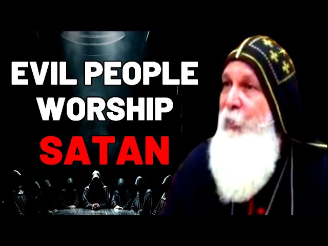 Evil People Worship Satan   Mar Mari Emmanuel