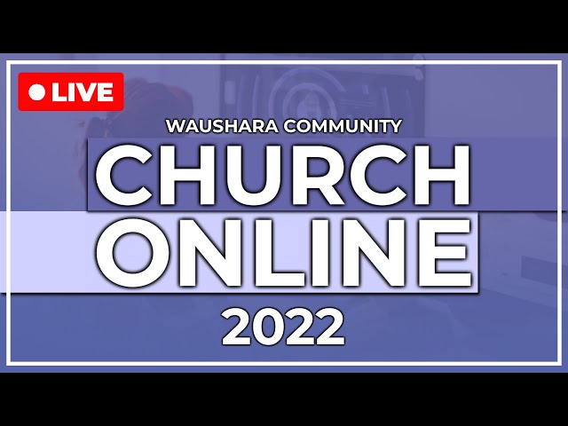 LIVE 09:00 AM (01.02.22) Sunday Morning Worship #WausharaCommunityChurch