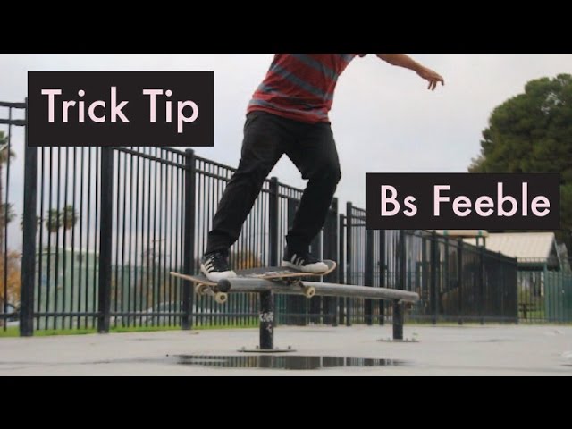 How To Bs Feeble!
