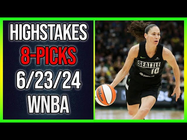 FREE WNBA Picks Today 6/23/24 - All GAMES WNBA Betting Picks Today!