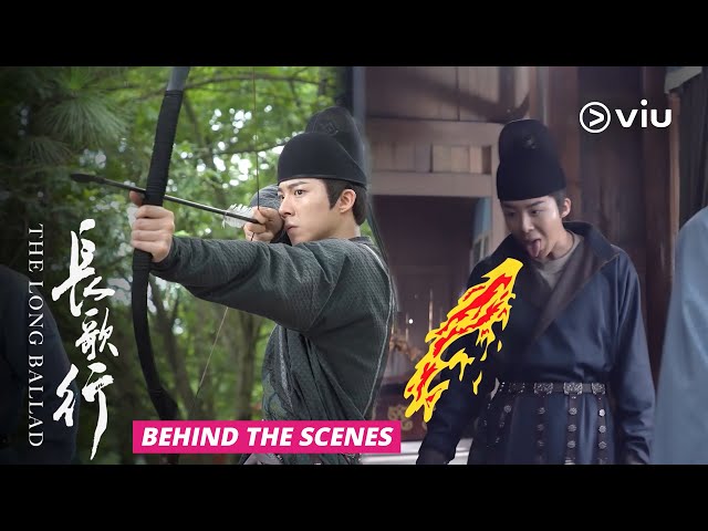 【BTS】The Big Bad Wolf learns to shoot 大灰狼NG记 | THE LONG BALLAD 长歌行 [ENG SUBS]