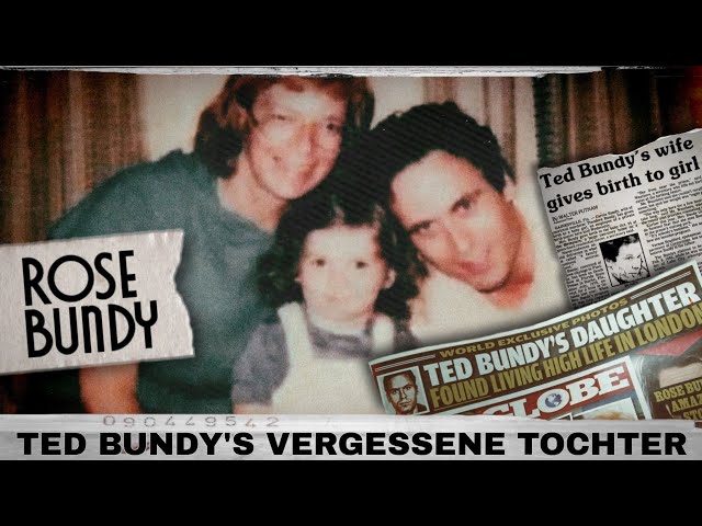 Rose Bundy | Die vergessene Tochter von Ted Bundy