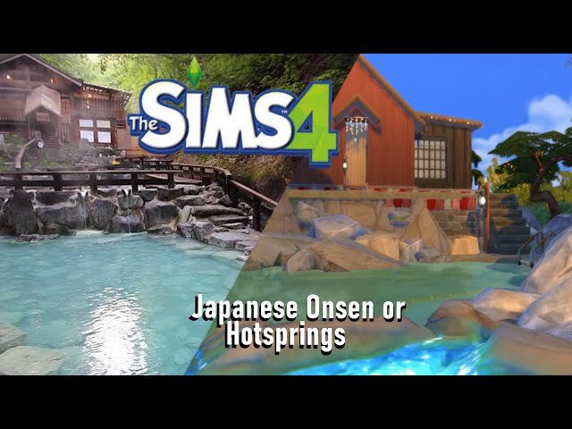 Japanese Onsen or Hot Springs: Sims Speed Build