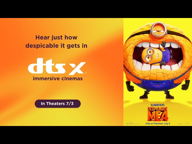 Despicable Me 4 DTS Headphone:X Trailer