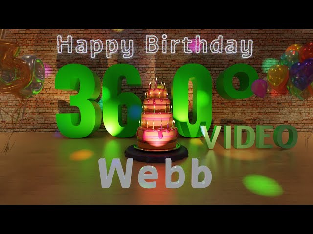 🎉 Webb's 360° Interactive Happy Birthday Party – Rotate Your Phone! 🎈 [EN]