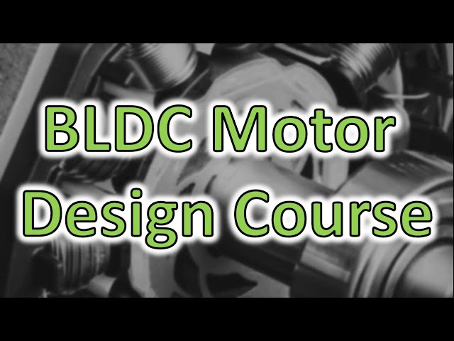 Advantages and disadvantages of BLDC motors  (BLDC Motor Design #3)