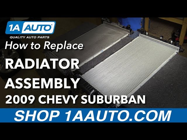 How to Replace Radiator 00-14 Chevrolet Suburban