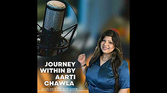 Aarti Chawla show- Journey Within By Aarti