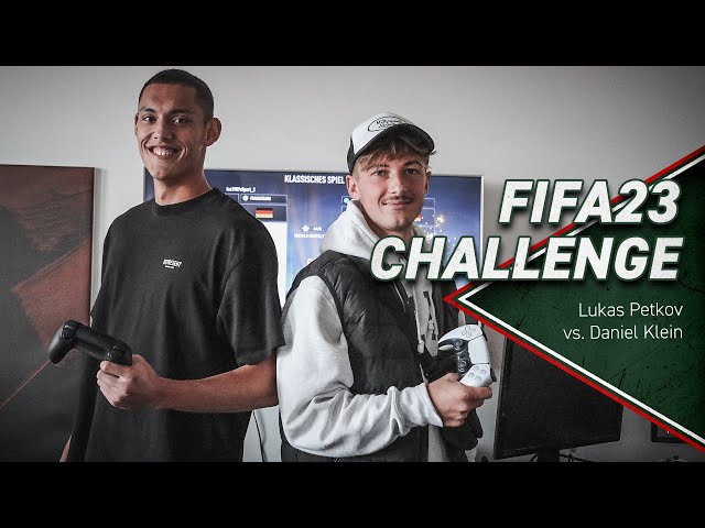 FIFA23 Challenge | Lukas Petkov vs. Daniel Klein