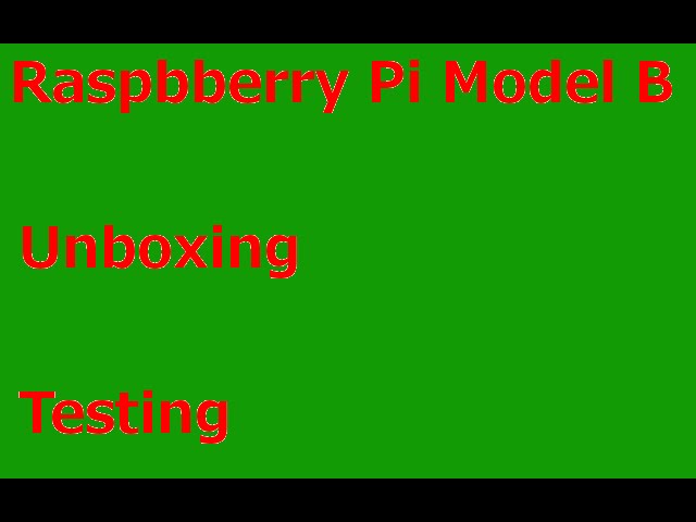 Raspberry Pi 2 Model B Unboxing/Testing [German/Deutsch]