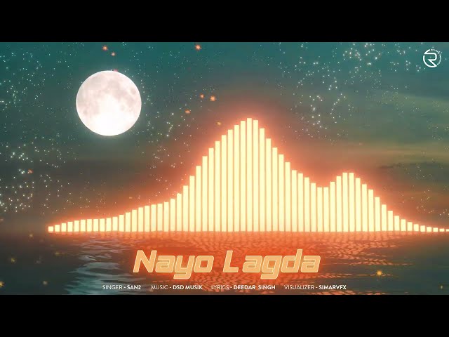 Nayo Lagda (Visualizer) San2 | Punjabi Song 2023