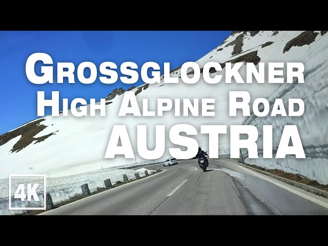 High Alpine Road Drive AUSTRIA - Grossglockner • Real Time Virtual Ambience in 4K ASMR