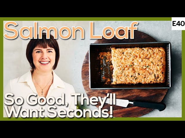 Salmon Loaf Recipe | Your gateway to canned salmon!