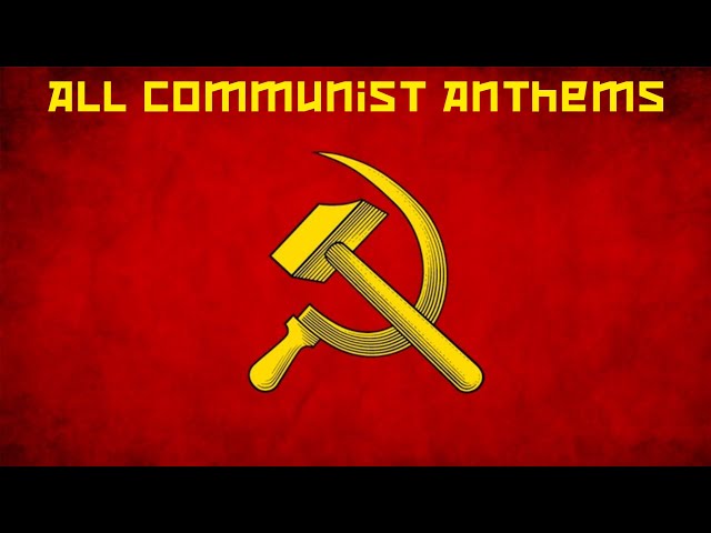All Communist Anthems