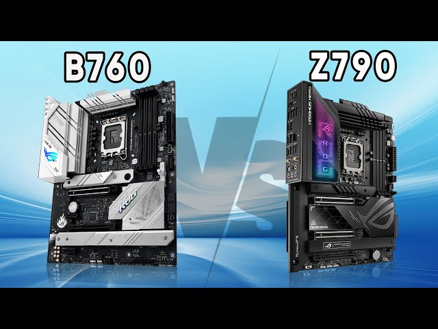 Intel Z790 Vs B760 Motherboards - What's the difference?