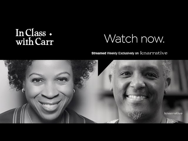 In Class with Carr, Ep. 67: Juneteenth is a Holiday? Now What?