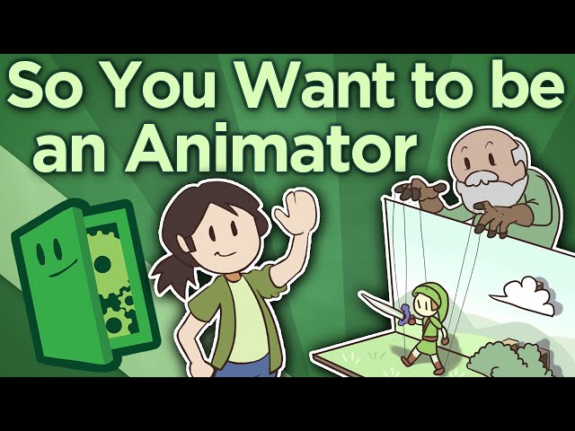 So You Want To Be an Animator - Building Your Career - Extra Credits
