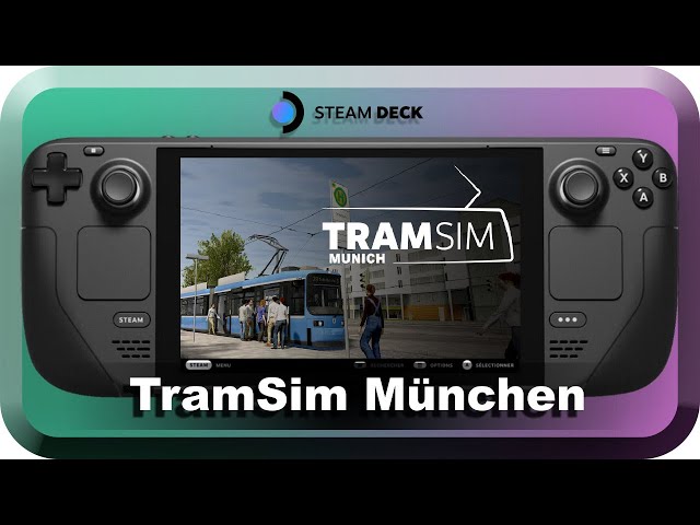 TramSim München on Steam Deck *HD/DE*