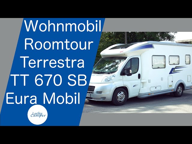 Wohnmobil Roomtour | Eura Mobil Terrestra TT 670 SB | Bj 2008 | Lucky Camper