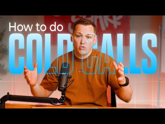Mastering Cold Calls | Scripts, objections, sales