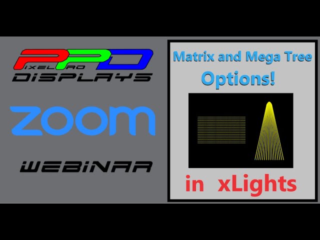 xLights Webinar: Native xLights Matrix and Mega Tree Model Options and UPDATES!