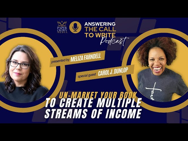 Repurpose your book to create multiple streams of income - with special guest Carol J. Dunlop