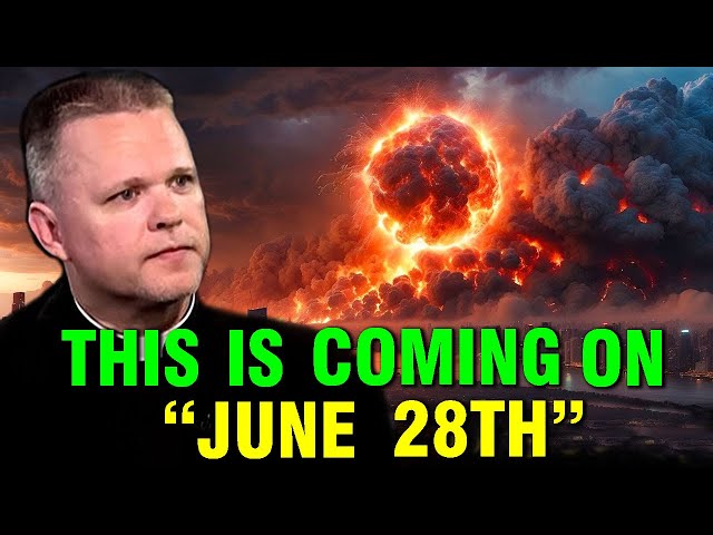 Fr.Chris Alar: This Will Happen On June 28th! Warning No Longer USA Exist | God's Message Today