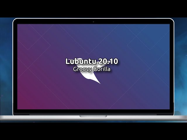 Lubuntu 20.10 Groovy Gorilla - A solid LXQt experience