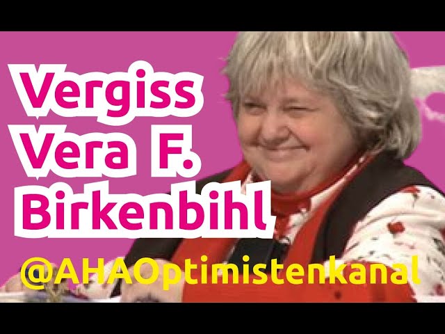 Vera F. Birkenbihl würde die Hände über dem Kopf zusammen schlagen?!!!!