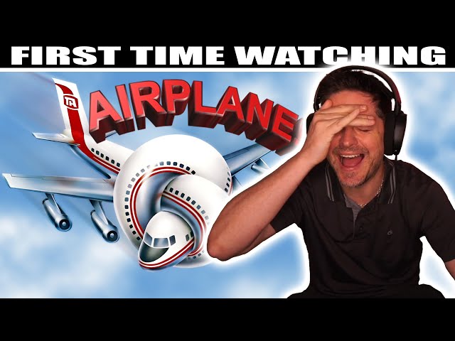 Watching Airplane for the FIRST TIME had me Crying!!!