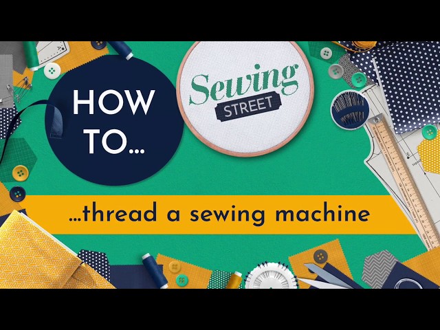 How to...thread a sewing machine