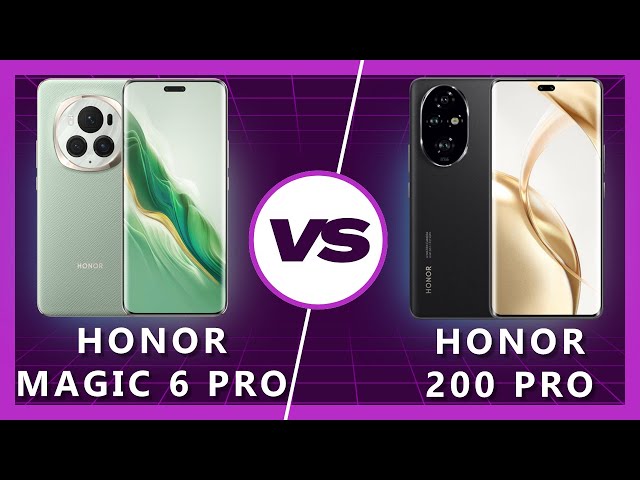 Honor 200 Pro vs Honor Magic 6 Pro: A Detailed Comparison