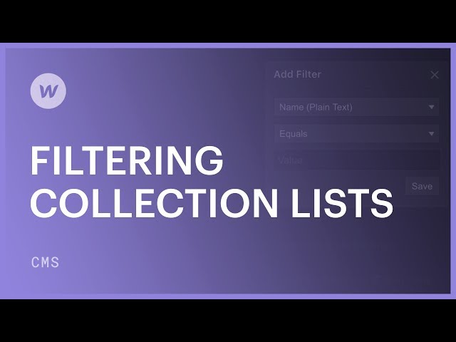 Filtering Collection Lists - Webflow CMS tutorial