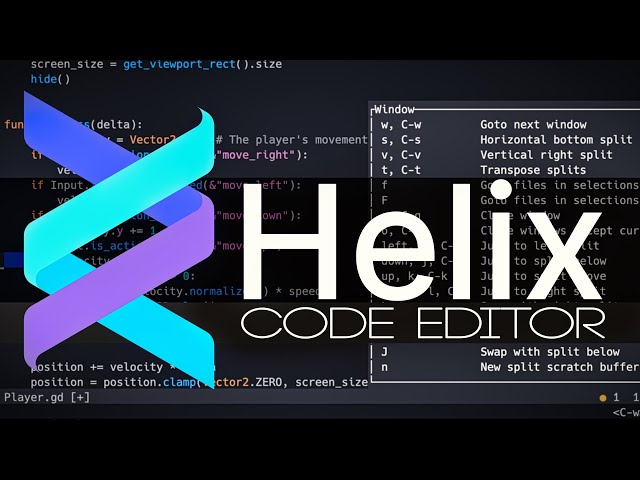 Helix Code Editor - Vi For Mere Mortals!
