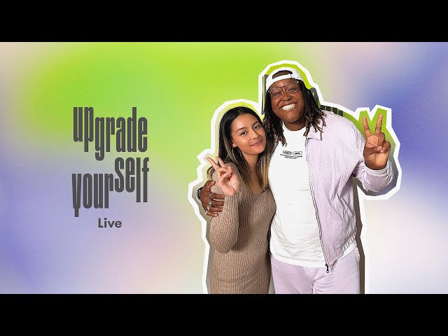 Upgrade Yourself Live with Remi Burgz