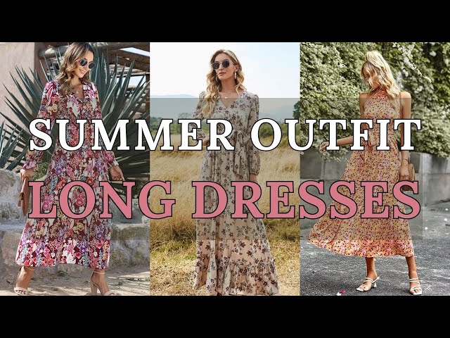 Long Casual Dresses for Summer: Effortless & Stylish | 2024 Fashion Trends