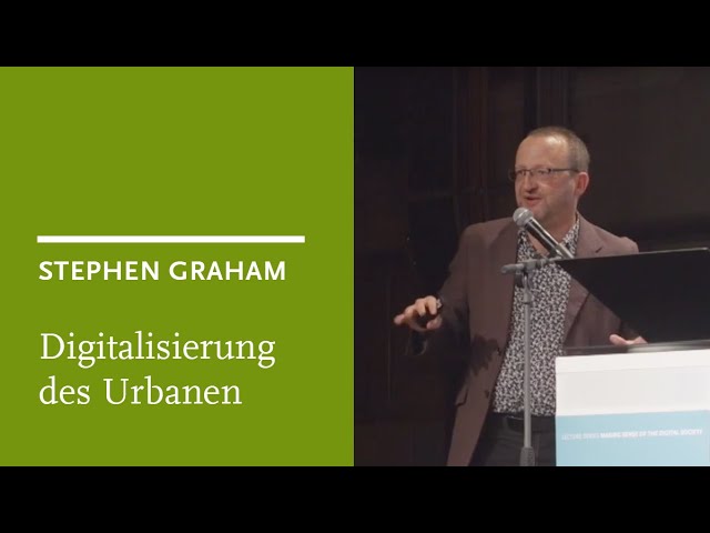 Stephen Graham: Die Politik der digitalen Infrastruktur in der Stadt