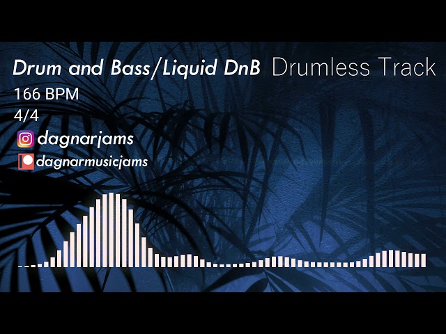 Drum & Bass | Liquid DnB - Drumless Track | 166 BPM | No Drums | Backing Track Jam For Drummers