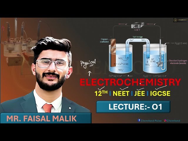 Electrochemistry I Lecture 01 l NEET I JEE I IGCSE