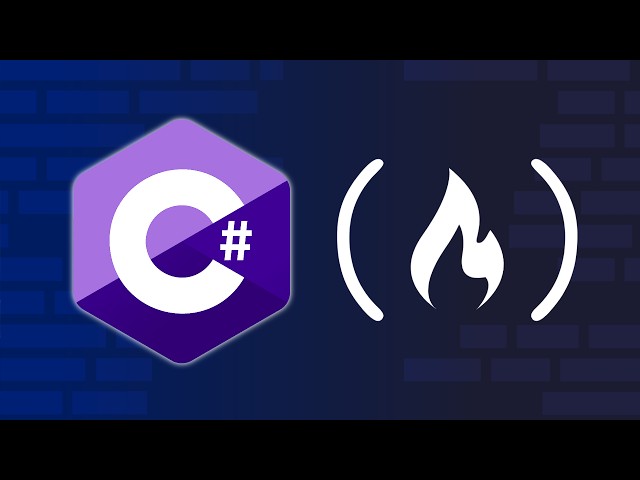 Learn C# Programming – Full Course with Mini-Projects